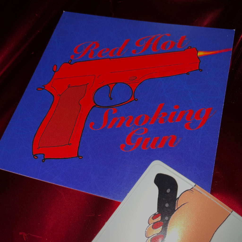 Red Hot Smoking Gun Print
